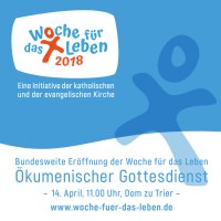 Plakat zur Woche für das Leben 2018