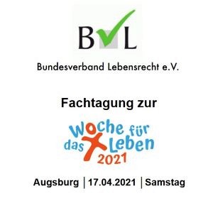 BVL-Fachtagung zur Woche für das Leben 2021