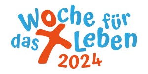Woche für das Leben 2024